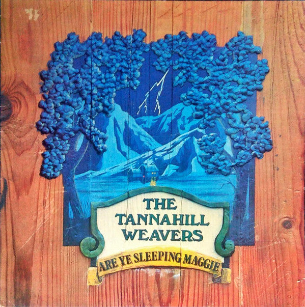 Tannahill Weavers - Are Ye Sleeping Maggie - Used Vinyl Record