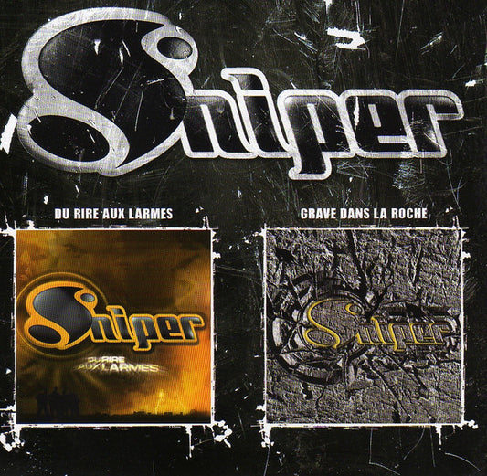 Sniper - Du Rire Aux Larmes / Grave Dans La Roche - New CD
