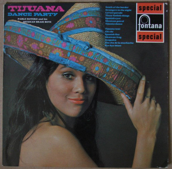 Pablo Rotero And His - Tijuana Dance Party - Used Vinyl Record