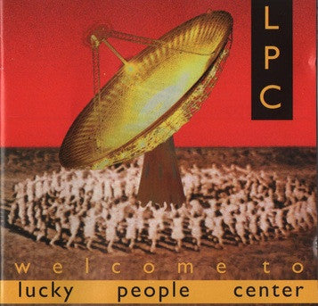 Lucky People Center - Welcome To Lucky People Center - Used CD