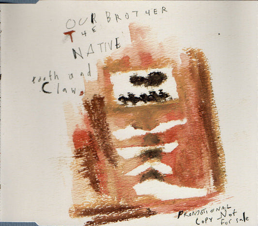 Our Brother The Nati - Tooth and Claw - Used CD