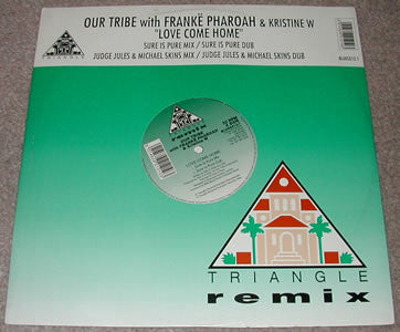 Our Tribe - Love Come Home Remixes - Used Vinyl Record 12"