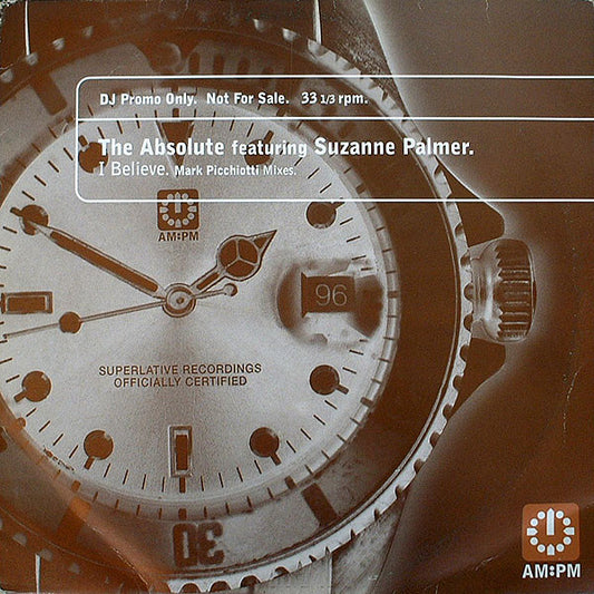 Absolute - I Believe (Mark Picchiotti Mixes) - Used Vinyl Rec