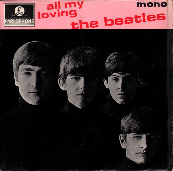 The Beatles - All My Loving - Used Vinyl Record 7"