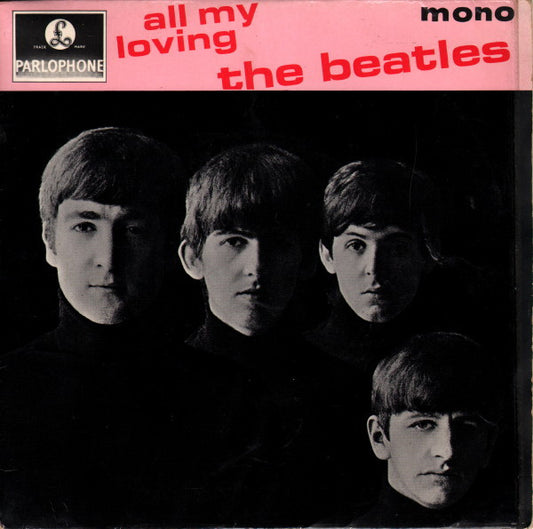The Beatles - All My Loving - Used Vinyl Record 7"