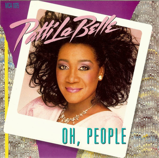 Patti LaBelle - Oh, People - Used Vinyl Record 7"