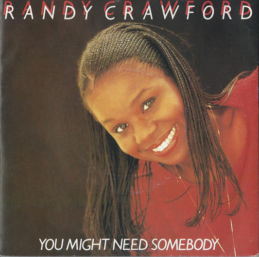 Randy Crawford - You Might Need Somebody - Used Vinyl Record 7"