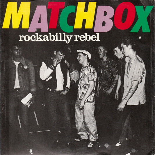 Matchbox - Rockabilly Rebel - Used Vinyl Record 7"
