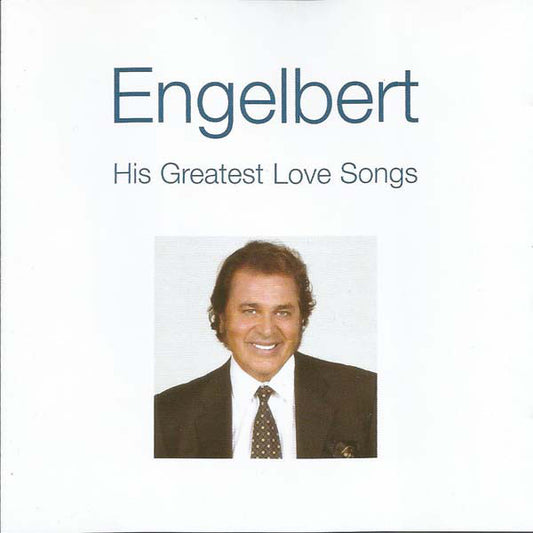 Engelbert Humperdinc - His Greatest Love Songs - Used CD