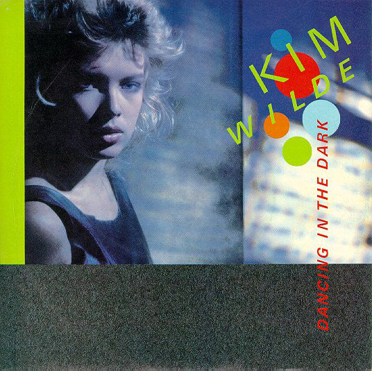 Kim Wilde - Dancing In The Dark - Used Vinyl Record 7"