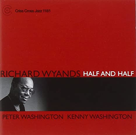Richard Wyands Trio - Half And Half - New CD
