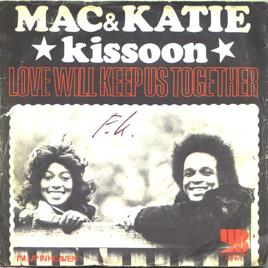 Mac And Katie Kissoo - Love Will Keep Us Together - Used Vinyl Record 7