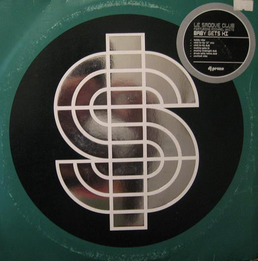 Le Smoove Club - Baby Gets Hi - Used Vinyl Record 12"