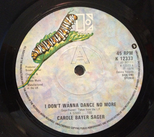 Carole Bayer Sager - I Don't Wanna Dance No More - Used Vinyl Record