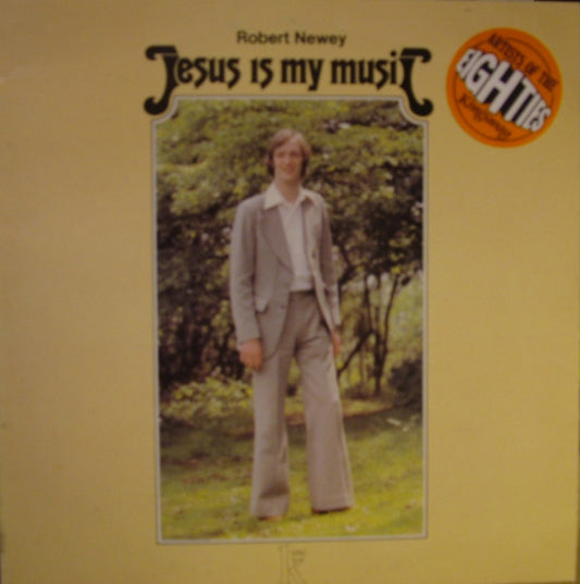 Robert Newey - Jesus Is My Music - Used Vinyl Record