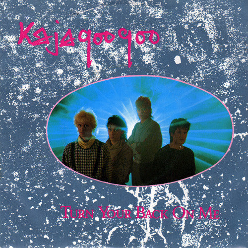 Kajagoogoo - Turn Your Back On Me - Used Vinyl Record 7"