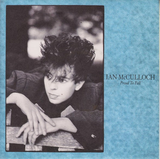 Ian McCulloch - Proud To Fall - Used Vinyl Record 7"
