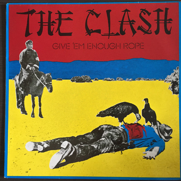Clash - Give 'Em Enough Rope - Used Vinyl Record