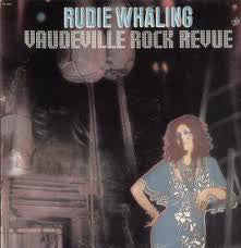 Rudie Whaling - Vaudeville Rock Revue - Used Vinyl Record