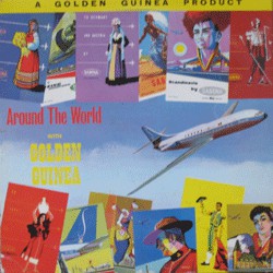 Unknown Artist - Around The World With Golden Guinea - Used Vinyl Rec