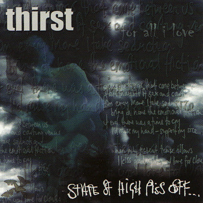 Thirst - State Of High Piss Off - Used CD