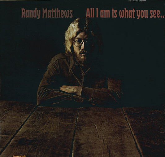 Randy Matthews - All I Am Is What You See... - Used Vinyl Record