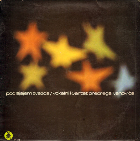 Vokalni Kvartet Pred - Pod Sjajem Zvezda - Used Vinyl Record