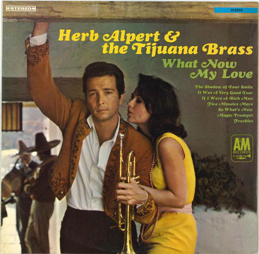 Herb Alpert & The Ti - What Now My Love - Used Vinyl Record