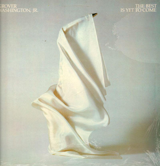 Grover Washington - The Best Is Yet To Come - Used Vinyl Record
