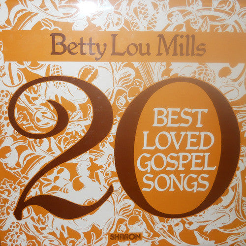 Betty Lou Mills - 20 Best Loved Gospel Songs - Used Vinyl Record