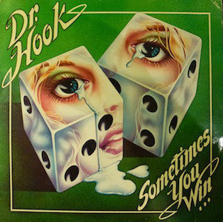 Dr. Hook - Sometimes You Win - Used Vinyl Record