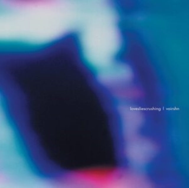 LOVESLIESCRUSHING - VOIRSHN - CD