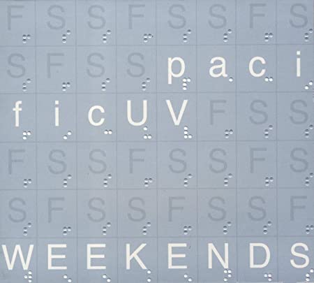 Pacific UV - Weekends - Used CD
