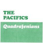 The Pacifics - Quadrafenians - Used Vinyl Record 7"