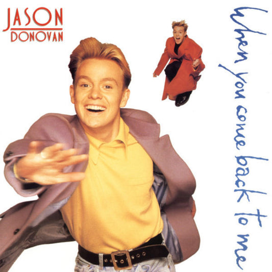 Jason Donovan - When You Come Back To Me - Used Vinyl Record 7"