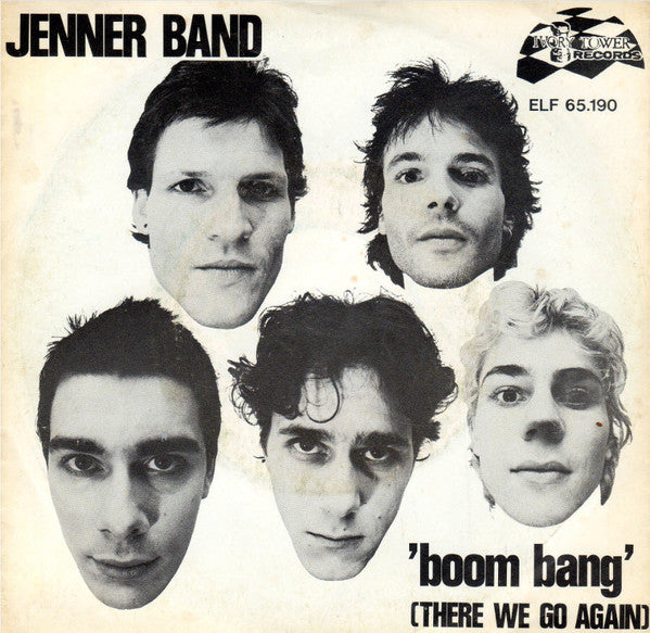 Jenner Band - Boom Bang (There We Go Again) - Used Vinyl Record 7"