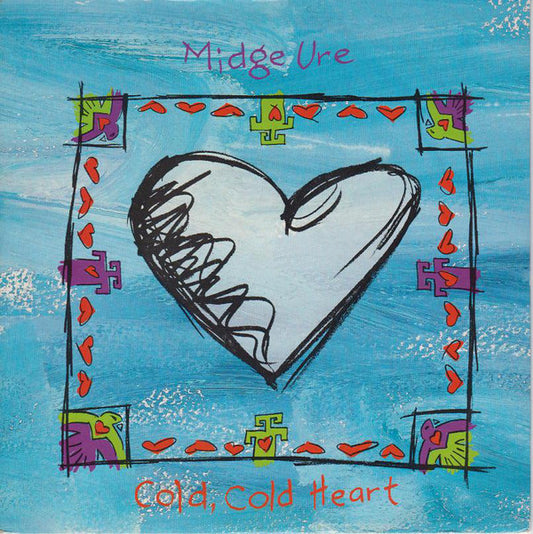 Midge Ure - Cold, Cold Heart - Used Vinyl Record 7"
