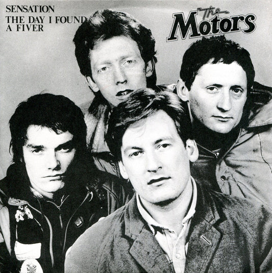 The Motors - Sensation / The Day I Found A Fiver - Used Vinyl Record 7"