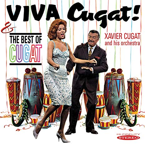 Xavier Cugat And His - Viva Cugat! / The Best Of Cugat - CD