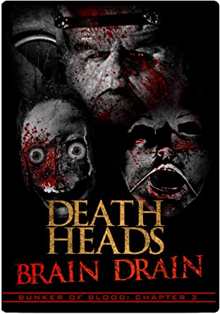 FEATURE FILM - BUNKER OF BLOOD 3: DEATH HEADS BRAIN DEAD - New DVD