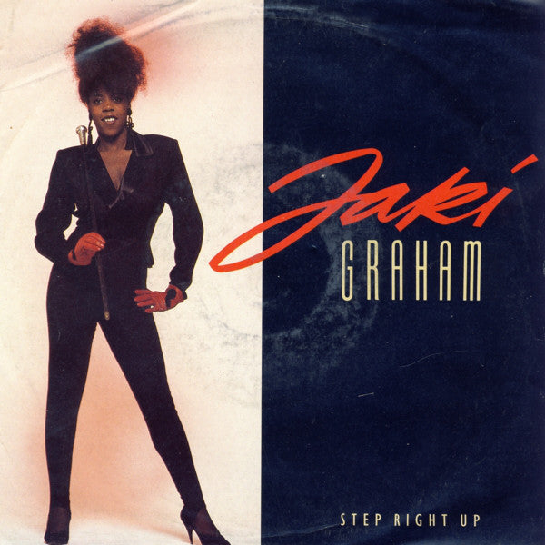 Jaki Graham - Step Right Up - Used Vinyl Record 7"