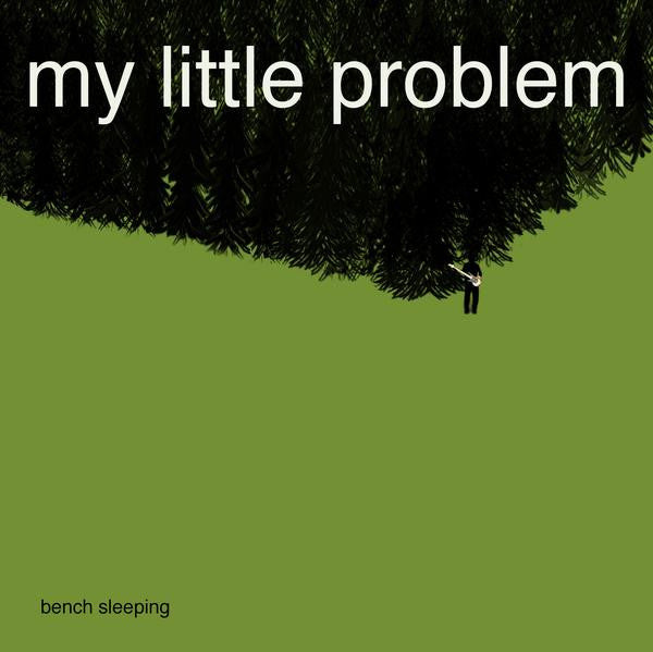 My Little Problem - Bench Sleeping - Used CD