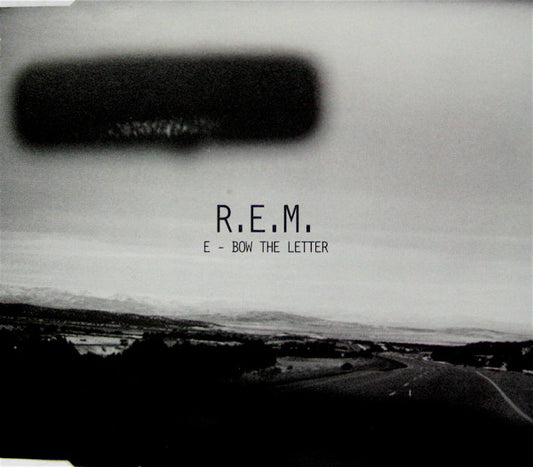 R.E.M. - E - Bow The Letter - Used CD