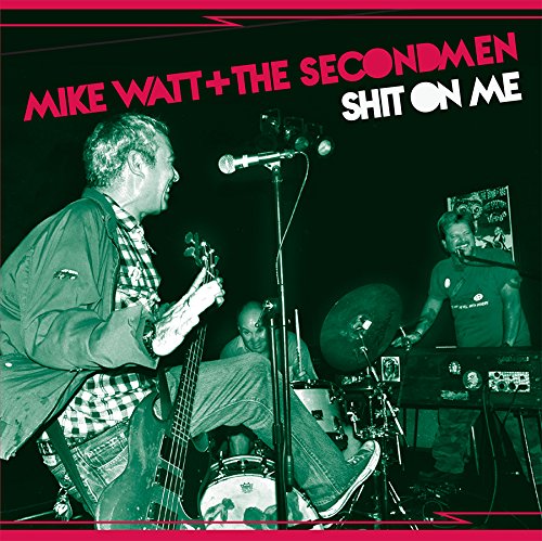 WATT  MIKE & THE SEC - SPLIT SINGLE - Vinyl Record 7