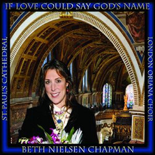 CHAPMAN BETH NIELSEN - IF LOVE COULD SAY GODS NAME - New DVD