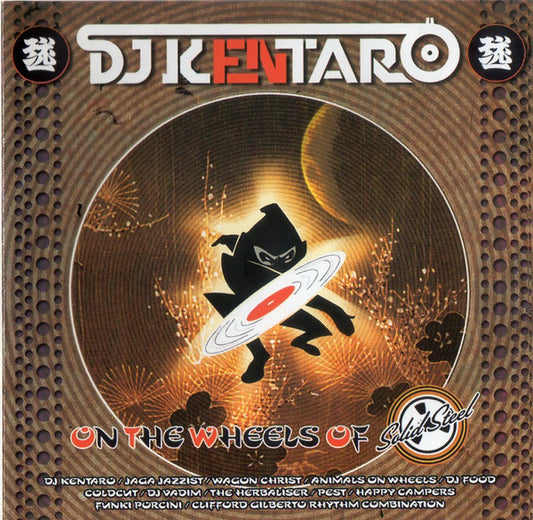 Kentaro - On The Wheels Of Solid Steel - Used CD