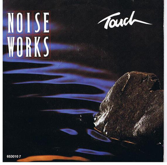 Noiseworks - Touch - Used Vinyl Record 7"