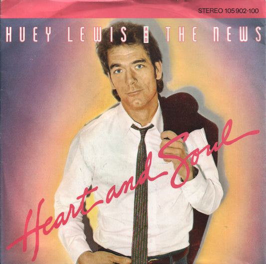 Huey Lewis & The New - Heart And Soul - Used Vinyl Record 7"