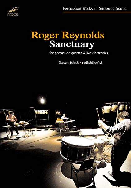 Roger Reynolds: Sanctuary - New DVD