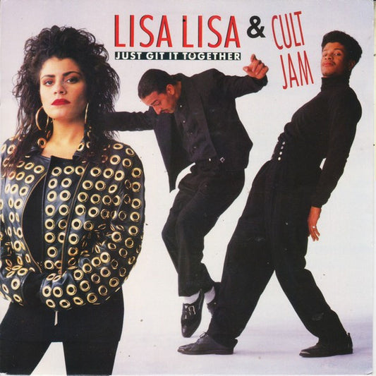 Lisa Lisa & Cult Jam - Just Git It Together - Used Vinyl Record 7"